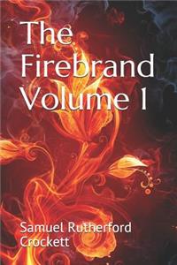 The Firebrand Volume 1