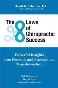 8 Laws of Chiropractic Success