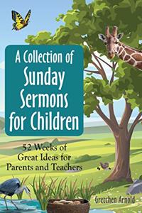 Collection of Sunday Sermons for Children