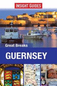 Insight Guides: Great Breaks Guernsey