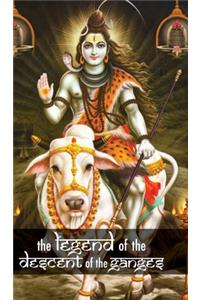 The Legend of the Descent of the Ganges
