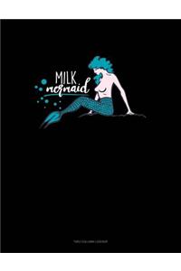 Milk Mermaid: Unruled Composition Book