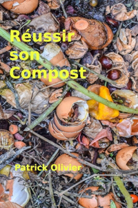 Réussir son compost