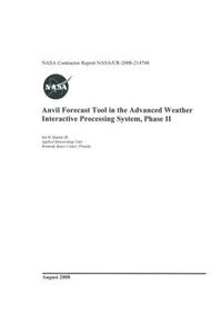 Anvil Forecast Tool in the Advanced Weather Interactive Processing System, Phase II