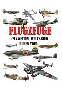 Flugzeuge Im Zweiten Weltkrieg