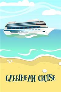 Carribean Cruise