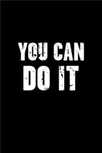 You Can Do It