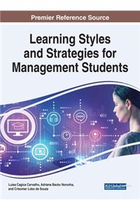 Learning Styles and Strategies for Management Students