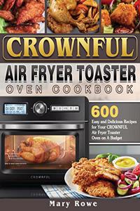 CROWNFUL Air Fryer Toaster Oven Cookbook