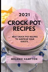 Crock Pot Recipes 2021