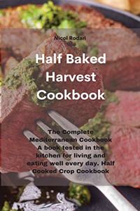 Half Baked Harvest Cookbook