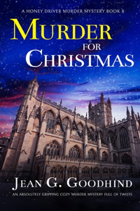 MURDER FOR CHRISTMAS an absolutely gripping cozy murder mystery full of twists