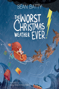 The Worst Christmas Weather EVER!