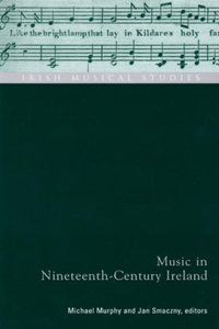 Music in Nineteenth-Century Ireland