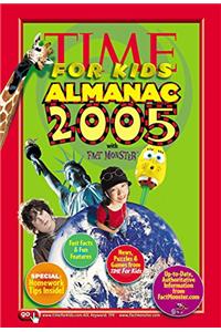 Time for Kids: Almanac 2005 (Time for Kids Almanac (Hardcover))