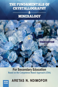 Fundamentals of Crystallography and Mineralogy