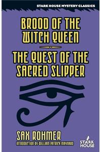 Brood of the Witch Queen / The Quest of the Sacred Slipper