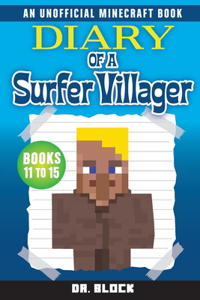 Diary of a Surfer Villager, Books 11-15