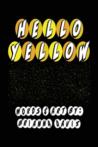 Hello Yellow
