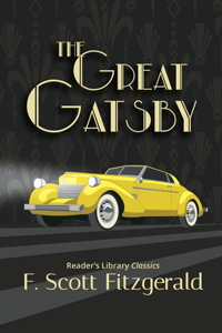 Great Gatsby - Reader's Library Classic