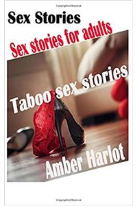 Sex Stories: Sex Stories for Adults, Taboo Sex Stories: Volume 3
