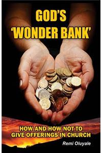 God's 'Wonder Bank'