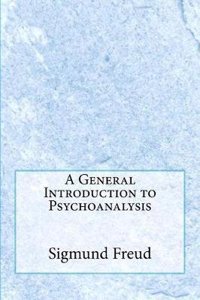 A General Introduction to Psychoanalysis
