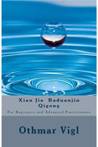 Xian Jia Baduanjin Qigong