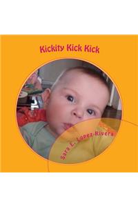 Kickity Kick Kick