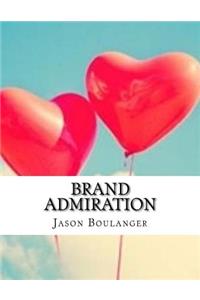 Brand Admiration