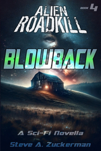 Alien Roadkill-Blowback