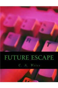 Future Escape