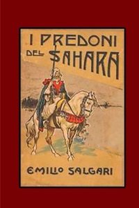 I predoni del Sahara