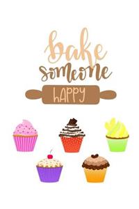 Bake Someone Happy