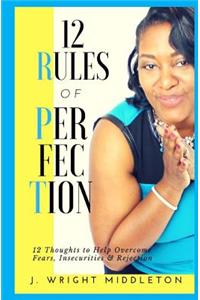 12 Rules of Perfection