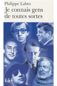 Je Connais Gens De Toutes Sortes