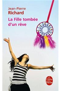 La Fille Tombee D Un Reve