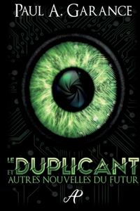 Duplicant et autres nouvelles du futur