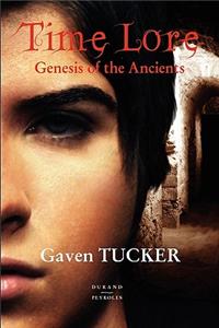 Time Lore, Genesis of the Ancients