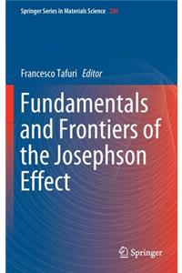 Fundamentals and Frontiers of the Josephson Effect