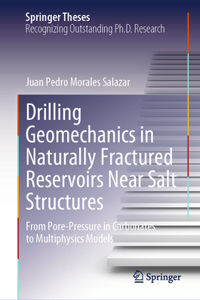 Drilling Geomechanics in Naturally Fractured Reservoirs Near Salt Structures