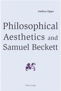 Philosophical Aesthetics and Samuel Beckett