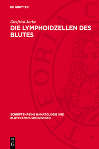 Die Lymphoidzellen Des Blutes