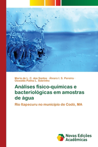 Análises físico-químicas e bacteriológicas em amostras de água