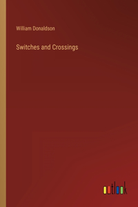 Switches and Crossings