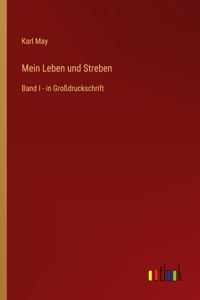 Mein Leben und Streben