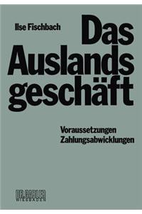Das Auslandsgeschäft