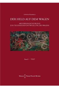 Der Held Auf Dem Wagen.