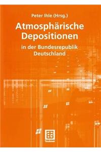 Atmosphärische Depositionen in der Bundesrepublik Deutschland
