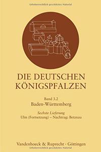Die deutschen Konigspfalzen. Lieferung 3,6